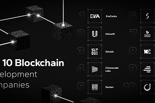 Best blockchain development companies to work with.