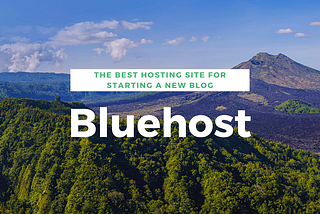 Bluehost: Why I Recommend It for Beginners