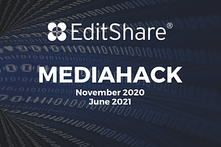 MediaHack with Edit Share and AWS by Rosario Blue