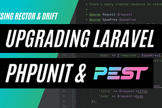 Upgrading to Laravel 10, PHPUnit 10, and Pest 2