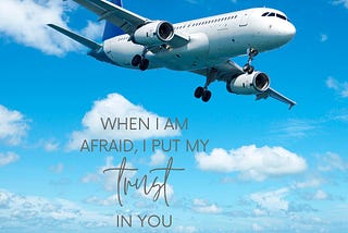 Flight, Fear and Conversation with God