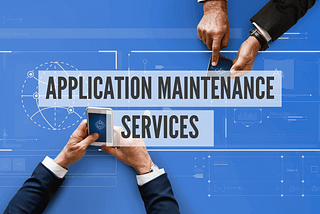 The Future of Application Maintenance Services