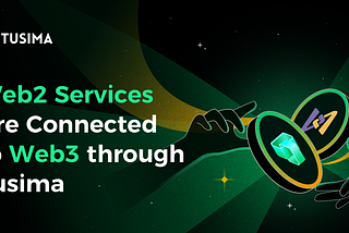 Web 2.0 Services Are Connected to Web 3.0 through Tusima
