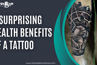 4 Surprising Health Benefits Of A Tattoo