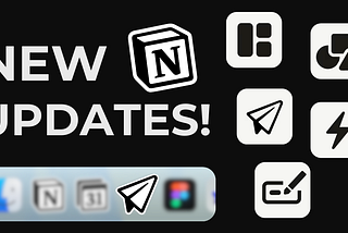 The Big News on Notion Updates