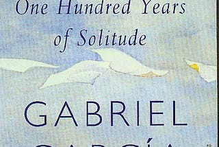 Literature: Lessons from ‘100 Years of Solitude’