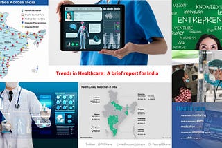 Trends in Healthcare : A brief report for India (2023)