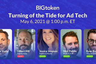 6 Takeaways From Our “Turning of the Tide for Ad Technology” Webinar