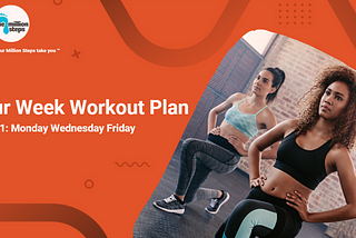Four Week Workout Plan