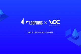 LRC is listed on VCC Exchange, Powered by Bittrex in Vietnam