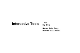 Interactive Tool’s (Introduction)