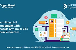 Optimizing HR Management with Microsoft Dynamics 365 Human Resources