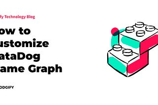 How to customise DataDog Flame Graph