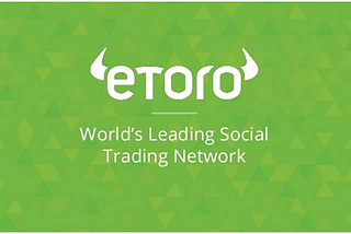 Why eToro?