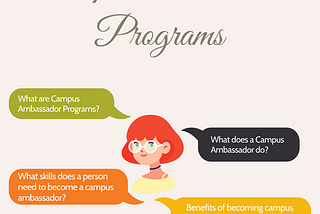 All about Campus Ambassador Programs | My Experience as a Campus Ambassador