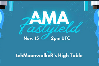 tehMoonwalkeRs x Fastyield Finance AMA transcription