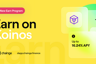 The Chainge Earn Program is live on Koinos
