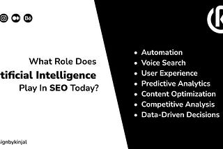 What Role Does Artificial Intelligence Play in SEO Today?