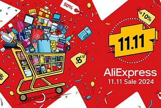 AliExpress 11.11 Sale 2024: Top Deals You Don’t Want to Miss