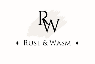 Rust & Wasm: Create Server-Side Apps