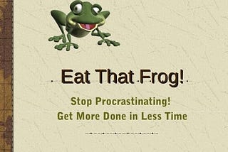 Eat that frog with a Pomodoro