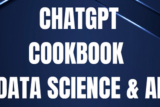 ChatGPT Prompt Book — Data Science