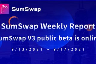 SumSwap Weekly