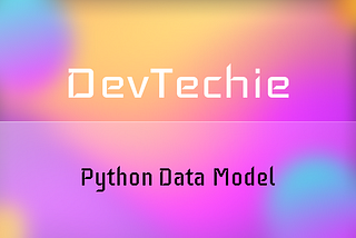 Python Data Model