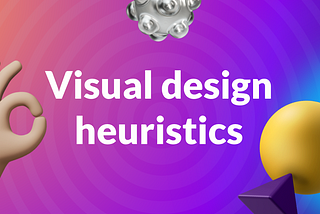 Visual Design Heuristics