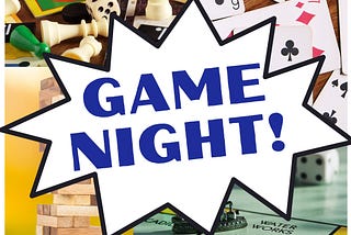 Game Night!