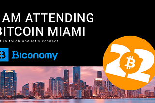 BICONOMY EXCHANGE BD TEAM VISITED BITCOIN 2022 CONFERENCE IN MIAMI🚀