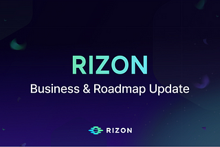 RIZON: 2023 Business & Roadmap