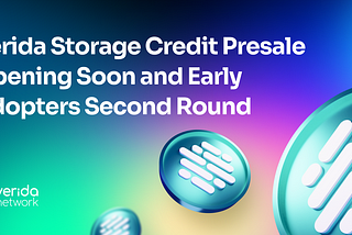 Verida Storage Credit Community Pre-Sale Opening Soon + Early Adopters Second Round!
