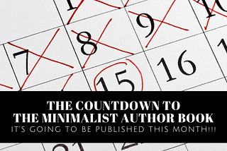 The Countdown to The Minimalist Author Book