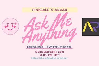 PINK ECOSYSTEM & ADVAR PROTOCOL AMA RECAP #4