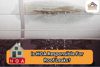 Is HOA Responsible For Roof Leaks?