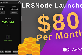 Larissa Blockchain LRSNode android launcher