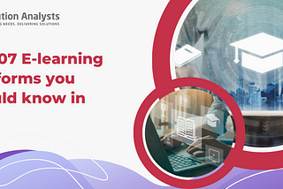 Top 07 E-learning Platforms you should know in 2023