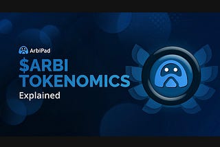 $ARBI Tokenomics — Explained