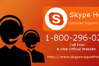 Skype Support Number 1–800–296–0288 for Any Kind Of Skype problem