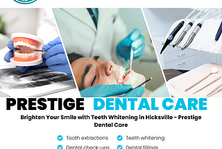 Brighten Your Smile with Teeth Whitening in Hicksville — Prestige Dental Care