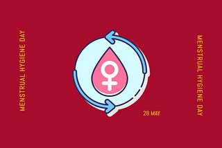 Menstrual Hygiene Day