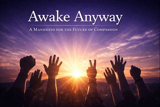 Awake Anyway