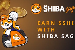 ShibaSaga — Earn $SHIA tokens playing your favourite remastered games.