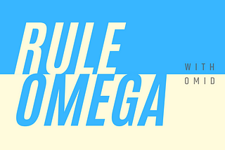 Rule Omega