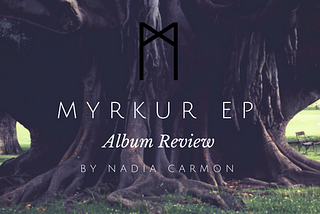 Myrkur EP (Album Review)