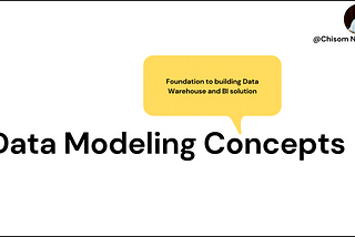 Understanding Data Modeling Concepts as a Data Engineer. 🚀