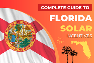 Florida Solar Incentives