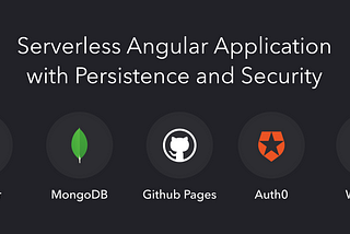 Let’s Build a Serverless REST API with Angular, Persistence, and Security