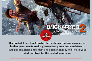 Uncharted 2 Review: A video game epic for the ages.